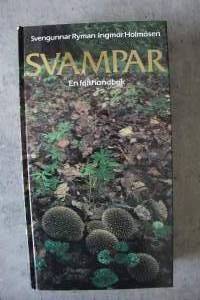 Svampar - en fälthandbok