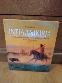 Intiaanikirja. Pohjois-Amerikan alkuperäisten asukkaiden historia