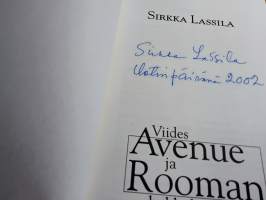 *signeerattu* Viides Avenue ja Rooman kukkulat - diplomaattielämän arkea ja juhlaa
