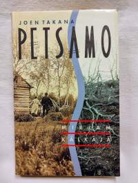 Joen takana Petsamo