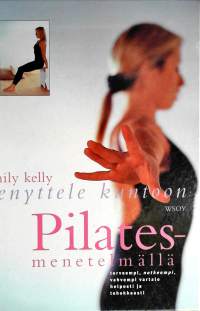 Venyttele kuntoon Pilates-menetelmällä
