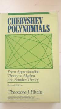 Chebyshev Polynomials: From Approximation Theory to Algebra and Number Theory 2nd Edition