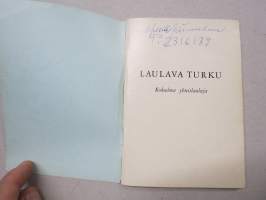Laulava Turku 2 - Kokoelma yhteislauluja