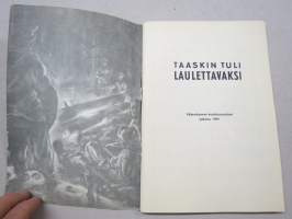 Taaskin tuli laulettavaksi - SA laulukirja, Pääesikunnan koulutustoimisto 1959