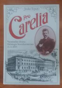 Pro Carelia - Vuosisadan iltama Seurahuoneessa 13.11.1893