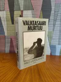 Valkeasaari murtuu