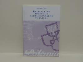 Kristalliyö Joensuun kaupungintalon tornissa