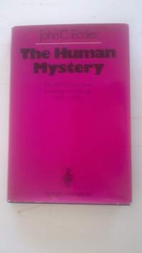 The Human Mystery, The GIFFORD Lectures University of Edinburgh 1977–1978