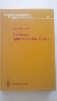 Nonlinear Approximation Theory