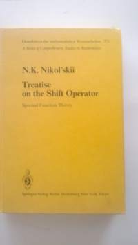 Treatise on the Shift Operator: Spectral Function Theory