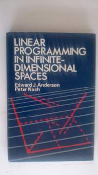 Linear Programming in Infinite–Dimensional Spaces: Theory and Applications
