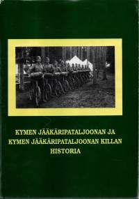 Kymen Jääkäripataljoonan ja Kymen Jääkäripataljoonan Killan Historia