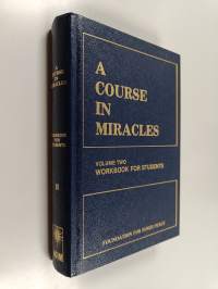 A Course in Miracles - Vol. 2, Workbook for students