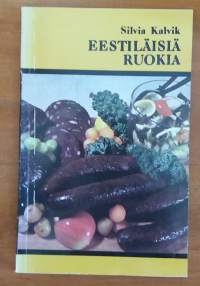 Eestiläisiä ruokia
