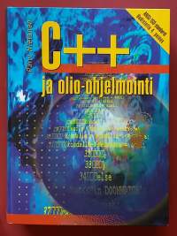 C++ ja olio-ohjelmointi.  (Tietotekniikka, käsikirjat)