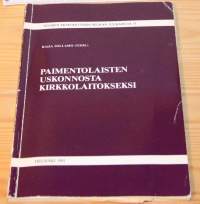 Paimentolaisten uskonnosta kirkkolaitokseksi