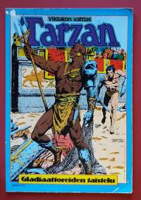 Tarzan  1982 - Gladiaattorien taistelu. (Sarjakuva - albumi)