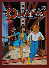 &quot;Omaha&quot; - Kissatanssija 1. (Sarjakuva-albumi, sopiva keräilykappaleeksi)