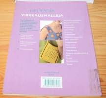 Helppoja virkkausmalleja : 19 trendikästä käsityötä vasta-alkajalle