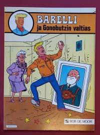 Barelli ja Conobutzin valtias.  (Sarjakuva-albumi, sopiva keräilykappaleeksi)