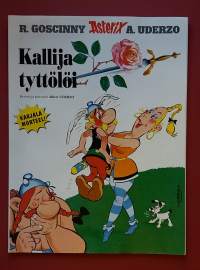 Asterix Karjala murteel - Kallija tyttölöi. (Sarjakuva-albumi, sopiva keräilykappaleeksi)