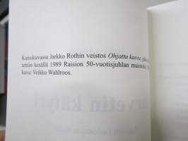 Karvetin kätyri (Jarkko Heino, Raision Tehtaat) - Raision tiedottajan tarina