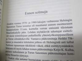 Karvetin kätyri (Jarkko Heino, Raision Tehtaat) - Raision tiedottajan tarina