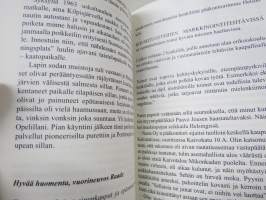 Karvetin kätyri (Jarkko Heino, Raision Tehtaat) - Raision tiedottajan tarina