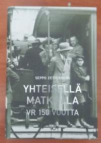 Yhteisellä matkalla : VR 150 vuotta