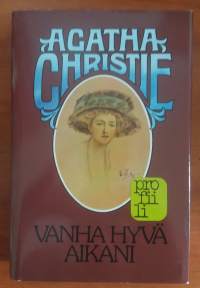 Vanha hyvä aikani