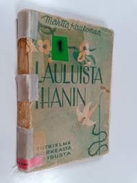 Lauluista ihanin : tutkielma Korkeasta veisusta