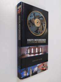 Eesti Muuseumid = Estonian Museums