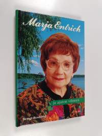 Marja Entrich ja ajaton vihreys (ERINOMAINEN)