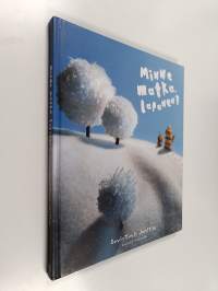 Minne matka, lapanen (signeerattu, tekijän omiste)