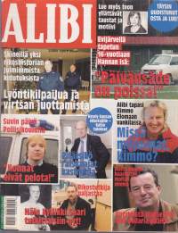 Alibi 2004 N:o 1. Lyöntikilpailua ja virtsan juomista; Päivänsäde on poissa; Pitäisikö raiskaajat kastroida? Ammuin parvekkeelta siskoni miehen