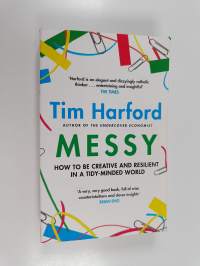 Messy - The Power of Disorder to Transform Our Lives