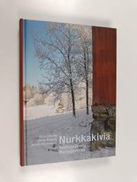 Nurkkakiviä : kulttuurikuvia Nurmijärveltä