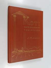 Koti, yhteiskunnan tukipylväs