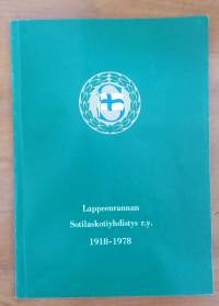 Lappeenrannan Sotilaskotiyhdistys r.y. 1918-1978