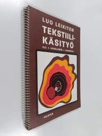 Luo leikiten : tekstiilikäsityö
