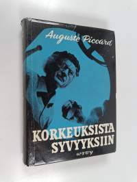 Korkeuksista syvyyksiin