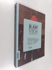 Raw view N:o 6 : suomalaisen valokuvan erikoislehti
