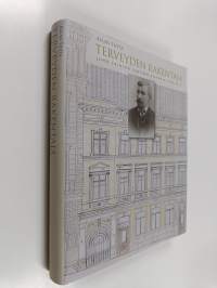 Terveyden rakentaja : Juho Vainion säätiön historia 1960-2010