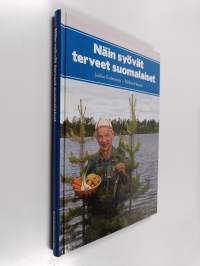 Näin syövät terveet suomalaiset (signeerattu, tekijän omiste)