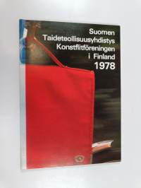 Suomen taideteollisuusyhdistys : vuosikirja 1978 : toimintakertomus vuodelta 1977 = Konstflitföreningen i Finland : årsbok 1978 : verksamhetsberättelse för 1977