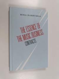 The essence of the music business, II - Contracts