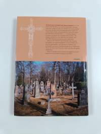 De dödas boningar : Lutherska begravningsplatser, kyrkogårdar och gravar i Finland