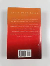 Every Dead Thing (signeerattu)
