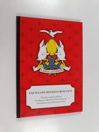 Encyclops Mithallurgicum II eli hieman pidempi Johdatus SuurMestarin Palkitsevan Tahdon Ilmausten ymmärtämisen muodollisiin perusteisiin