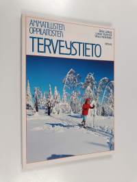Ammatillisten oppilaitosten terveystieto